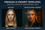 25+ Premium AI Prompt Templates – Creative & Artistic Professional Pack | Collection for Midjourney, DALL-E & More